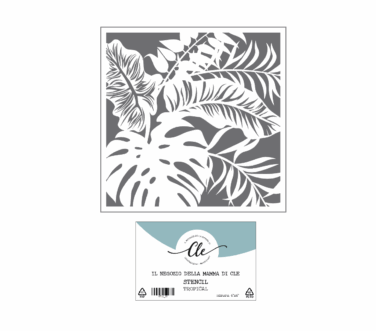 IL NEGOZIO DELLA MAMMA DI CLE- GLI STENCIL DELLA CLE - STENCIL TROPICAL