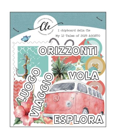 IL NEGOZIO DELLA MAMMA DI CLE - GLI ABBELLIMENTI DELLA CLE –MY TALES OF  2025- AGOSTO - CHIPBOARDS