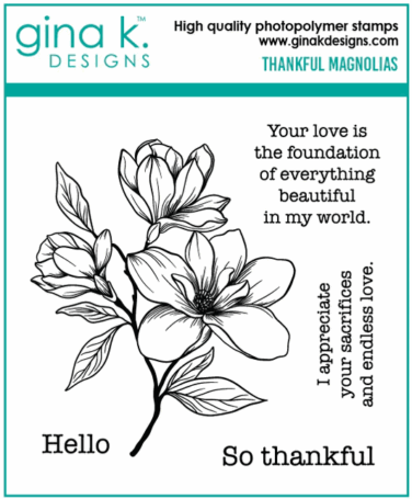 GINA K DESIGN - set di timbri  Thankful Magnolia