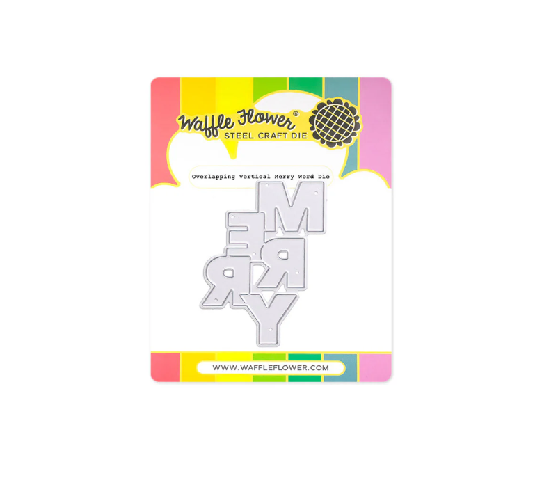 WAFFLE FLOWER - Overlapping Vertical Merry Word Die