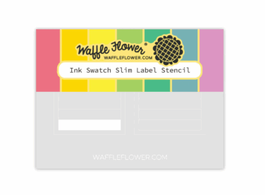 WAFFLE FLOWER - Ink Swatch Slim Label Stencil
