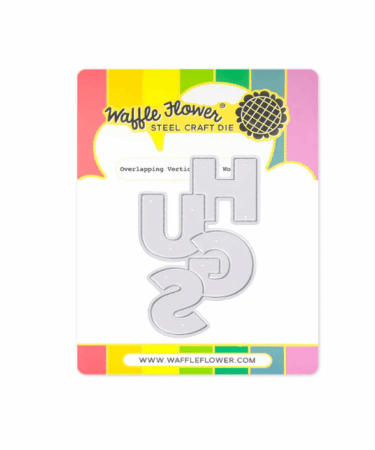 WAFFLE FLOWER - Overlapping Vertical Hugs Word Die