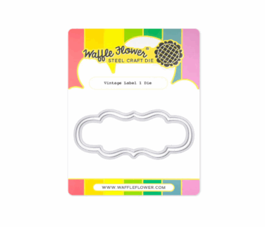 WAFFLE FLOWER - Vintage Label 1 Die
