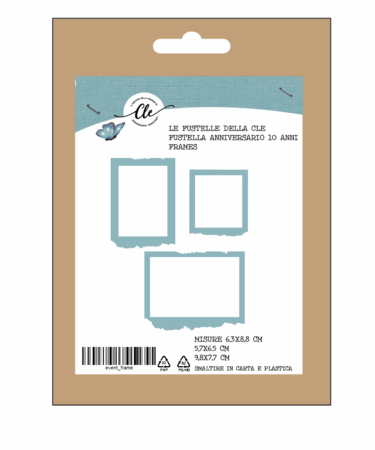 IL NEGOZIO DELLA MAMMA DI CLE – LE FUSTELLE DELLA CLE - FUSTELLA FRAMES GADGET EVENTO ANNIVERSARIO