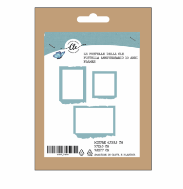 IL NEGOZIO DELLA MAMMA DI CLE – LE FUSTELLE DELLA CLE - FUSTELLA FRAMES GADGET EVENTO ANNIVERSARIO