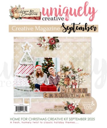 UNIQUELY CREATIVE -September 2025 - Home for Christmas Magazine