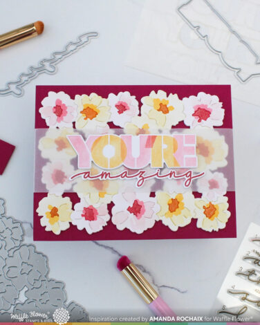 Alternative view of WAFFLE FLOWER - Overlapping You're Additions Matching Die