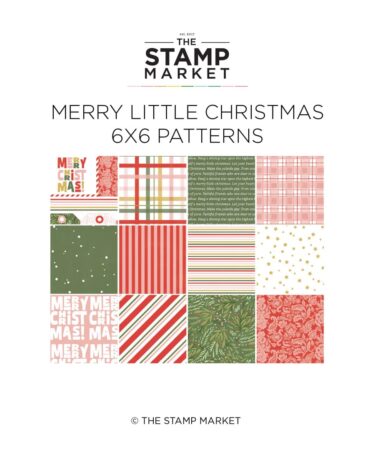 THE STAMP MARKET - MERRY LITTLE CHRISTMAS 6X6 PATTERN PAPER