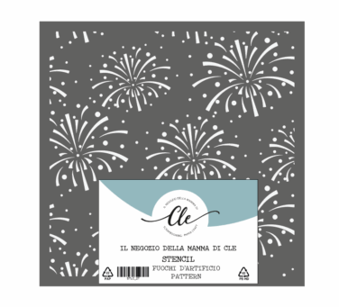 IL NEGOZIO DELLA MAMMA DI CLE- GLI STENCIL DELLA CLE - STENCIL FUOCHI D'ARTIFICIO