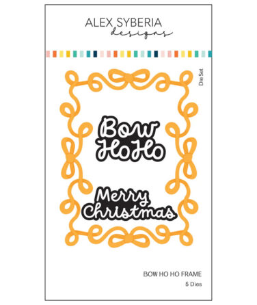 Alex Syberia Designs - Bow Ho Ho Frame Die Set