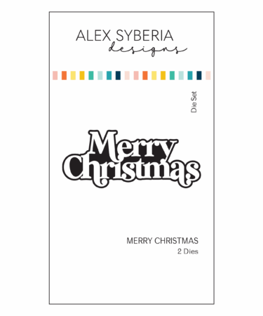 Alex Syberia Designs - Merry Christmas Die Set