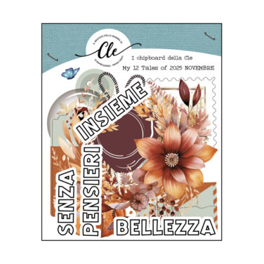 IL NEGOZIO DELLA MAMMA DI CLE - GLI ABBELLIMENTI DELLA CLE – MY TALES OF  2025- NOVEMBRE- CHIPBOARDS