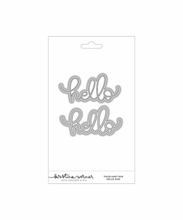 Concord & 9th – Kristina Werner - Thick and Thin Hello Dies