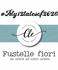 MY 12 TALES OF 2026- ABBONAMENTO MENSILE FUSTELLE FIORI TALES DA UNIRE DA ALTRI ORDINI
