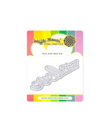 WAFFLE FLOWER - With Love Word Die