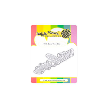 WAFFLE FLOWER - With Love Word Die