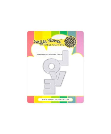 WAFFLE FLOWER - Overlapping Vertical Love Word Die