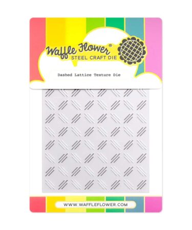 WAFFLE FLOWER - Dashed Lattice Texture Die