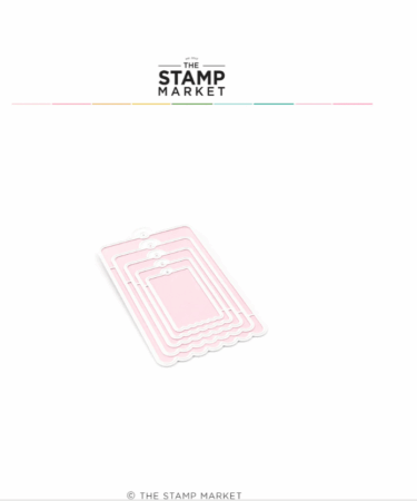 THE STAMP MARKET - SCALLOPED EDGE TAG DIES