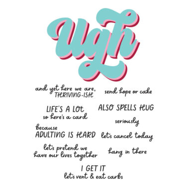 Spellbinders - Collezione This is Life - Ugh Clear Stamp & Die Set