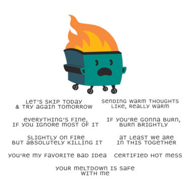 Spellbinders - Collezione This is Life - Dumpster Fire Clear Stamp & Die Set