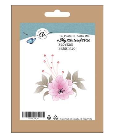 IL NEGOZIO DELLA MAMMA DI CLE - LE FUSTELLE DELLA CLE – FUSTELLA MY 12 TALES OF 2026 - FLOWERS - FEBBRAIO