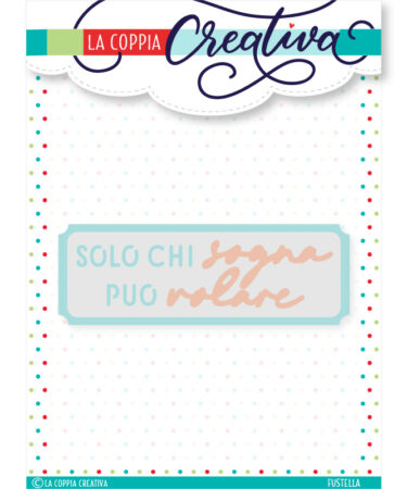 COPPIA CREATIVA - fustella Volare