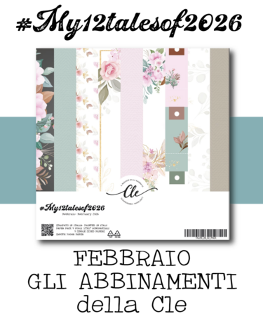 IL NEGOZIO DELLA MAMMA DI CLE - MY 12 TALES OF 2026 -FEBBRAIO-ABBINAMENTI COLLEZIONE