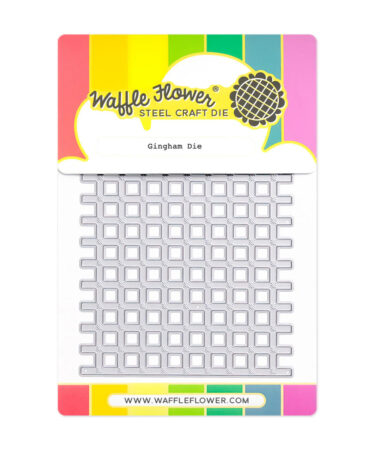 WAFFLE FLOWER - Gingham Die