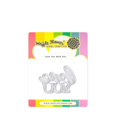 WAFFLE FLOWER - Love You Word Die