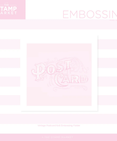 THE STAMP MARKET - VINTAGE POSTCARD EMBOSSING FOLDER