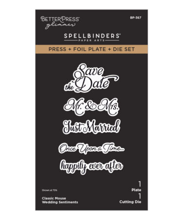 SPELLBINDERS - Collezione Classic Mouse Wedding Sentiments Press + Foil Plate & Die Set