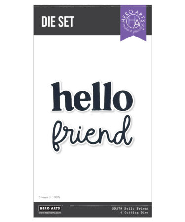Hero Arts Hello Friend Die Set