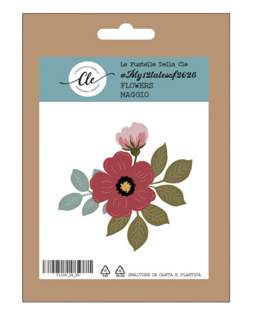 IL NEGOZIO DELLA MAMMA DI CLE - LE FUSTELLE DELLA CLE – FUSTELLA MY 12 TALES OF 2026 - FLOWERS - MAGGIO