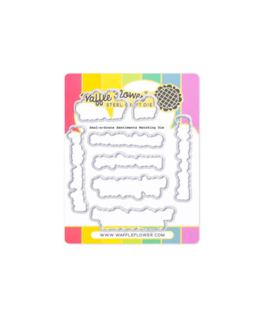 WAFFLE FLOWER - Seal-a-brate Sentiments Matching Die