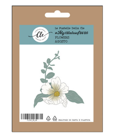 IL NEGOZIO DELLA MAMMA DI CLE - LE FUSTELLE DELLA CLE โ FUSTELLA MY 12 TALES OF 2026 - FLOWERS - AGOSTO