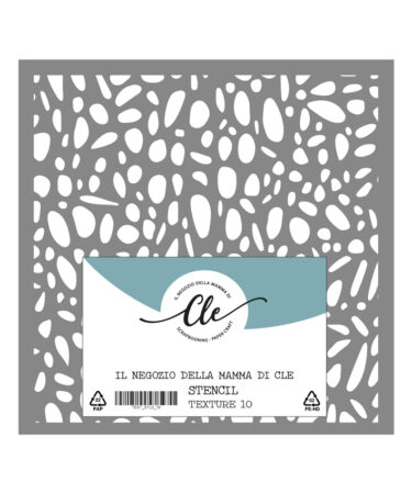 IL NEGOZIO DELLA MAMMA DI CLE - GLI STENCIL DELLA CLE- STENCIL TEXTURE 10